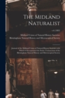 Image for The Midland Naturalist : Journal of the Midland Union of Natural History Societies With Which is Incorporated the Entire Transactions of the Birmingham Natural History and Microscopical Society; v.6 (