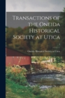 Image for Transactions of the Oneida Historical Society at Utica; 4