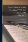 Image for Language and Character of the Roman People [microform]