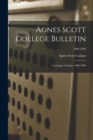 Image for Agnes Scott College Bulletin : Catalogue Number 1908-1909; 1908-1909