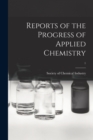 Image for Reports of the Progress of Applied Chemistry; 1