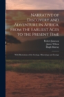 Image for Narrative of Discovery and Adventure in Africa, From the Earliest Ages to the Present Time