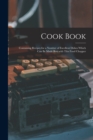 Image for Cook Book [microform] : Containing Recipes for a Number of Excellent Dishes Which Can Be Made Best With This Food Chopper
