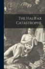 Image for The Halifax Catastrophe