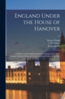 Image for England Under the House of Hanover;