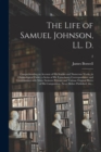 Image for The Life of Samuel Johnson, LL. D.