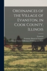 Image for Ordinances of the Village of Evanston, in Cook County, Illinois