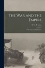 Image for The War and the Empire [microform]