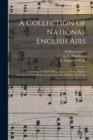 Image for A Collection of National English Airs
