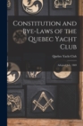 Image for Constitution and Bye-laws of the Quebec Yacht Club [microform]