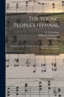 Image for The Young People&#39;s Hymnal