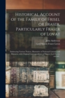 Image for Historical Account of the Family of Frisel or Fraser, Particularly Fraser of Lovat : Embracing Various Notices, Illustrative of National Customs and Manners, With Original Correspondence of Simon, Lor