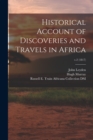 Image for Historical Account of Discoveries and Travels in Africa; v.2 (1817)