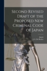Image for Second Revised Draft of the Proposed New Criminal Code of Japan