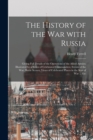Image for The History of the War With Russia