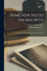 Image for Some New Notes on Macbeth [microform]