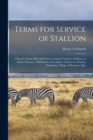 Image for Terms for Service of Stallion [microform]