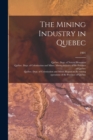 Image for The Mining Industry in Quebec; 1901