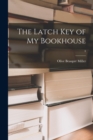 Image for The Latch Key of My Bookhouse; 4