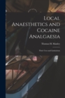 Image for Local Anaesthetics and Cocaine Analgaesia