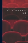 Image for Wid&#39;s Year Book 1918; 1