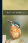 Image for Bits of Bird Life