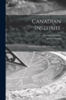 Image for Canadian Institute [microform]