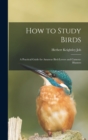 Image for How to Study Birds
