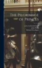Image for The Pilgrimage of Princes