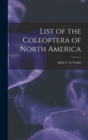 Image for List of the Coleoptera of North America [microform]