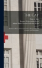 Image for The Cat : Its Natural History; Domestic Varieties; Management and Treatment (with Illustrations)