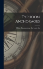 Image for Typhoon Anchorages