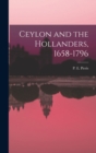 Image for Ceylon and the Hollanders, 1658-1796