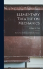 Image for Elementary Treatise on Mechanics