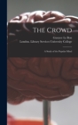 Image for The Crowd [electronic Resource]