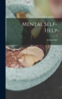 Image for Mental Self-help