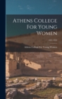 Image for Athens College For Young Women; 1921-1922