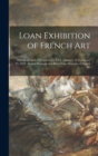 Image for Loan Exhibition of French Art