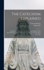 Image for The Catechism Explained