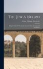 Image for The Jew A Negro