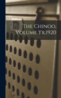 Image for The Chinoo, Volume Yr.1920