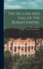 Image for The Decline and Fall of the Roman Empire; : 11