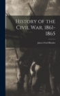 Image for History of the Civil War, 1861-1865