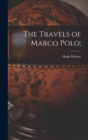 Image for The Travels of Marco Polo;