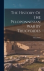 Image for The History Of The Peloponnesian War By Thucydides