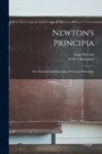 Image for Newton&#39;s Principia : The Mathematical Principles of Natural Philosophy