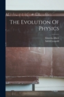 Image for The Evolution of Physics