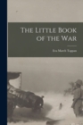 Image for The Little Book of the War