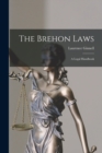 Image for The Brehon Laws : A Legal Handbook