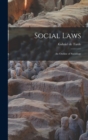 Image for Social Laws : An Outline of Sociology